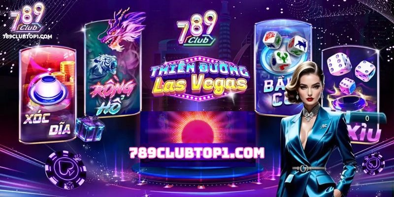 Những sản phẩm đặc sắc có tại casino 789Club