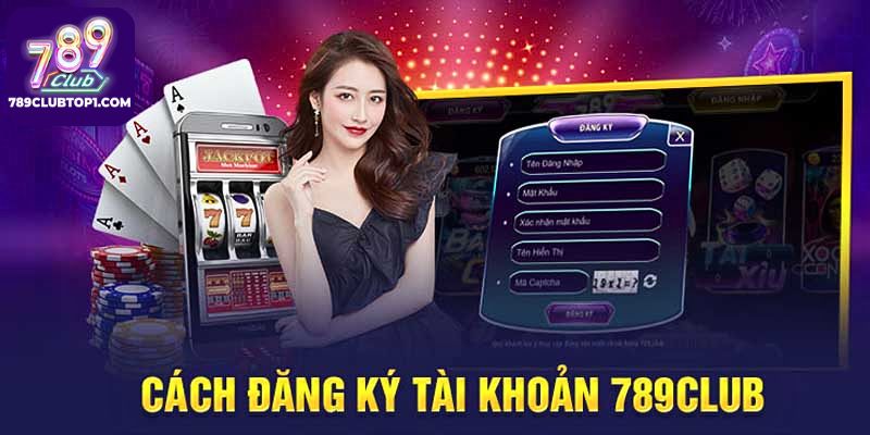 Ưu Đãi Hấp Dẫn Dành Cho Thành Viên Mới Tại 789Club