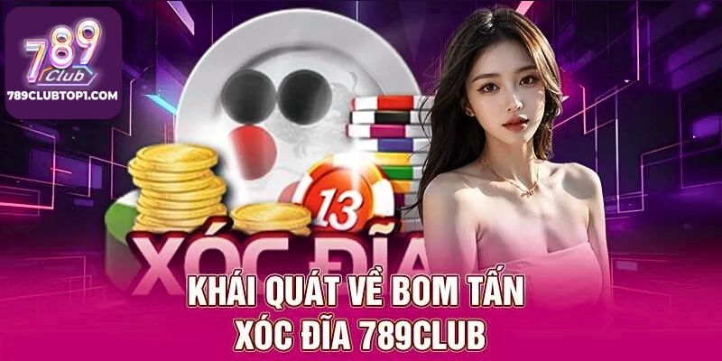 Tìm Hiểu Về Xóc Đĩa 789Club